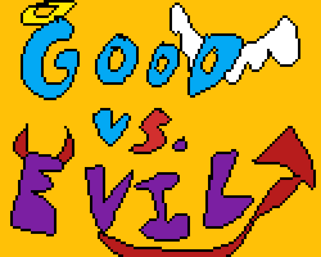 Pixilart Good Vs. Evil! 3 by ClaraTJackson