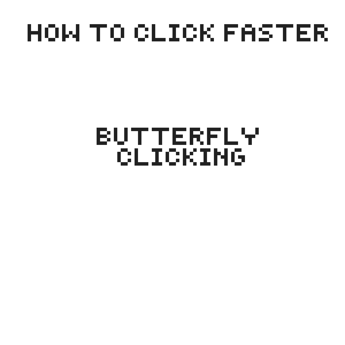 Pixilart How to butterfly click by aj12345