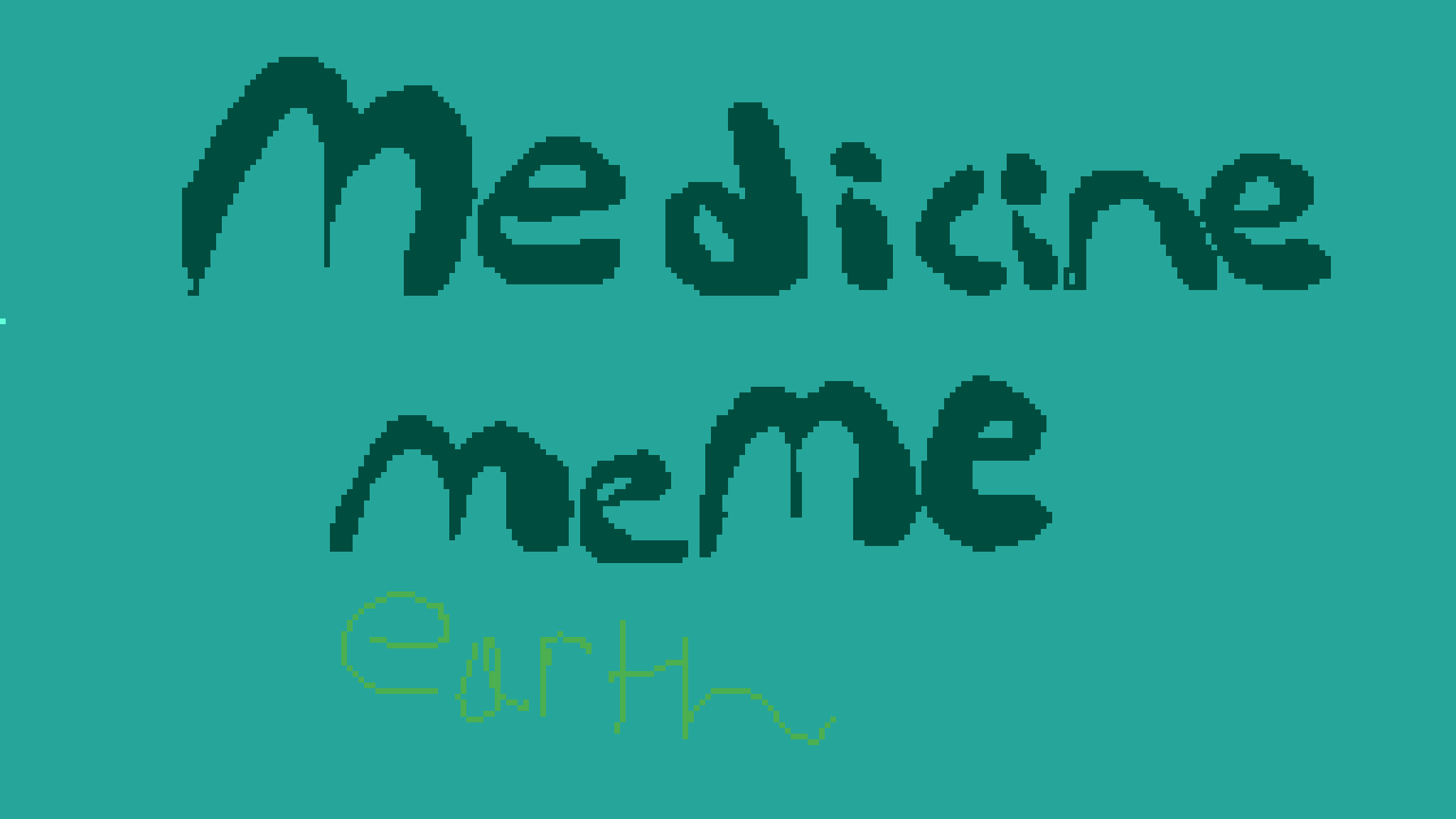 Editing medicine meme ft Earth Free online pixel art drawing tool