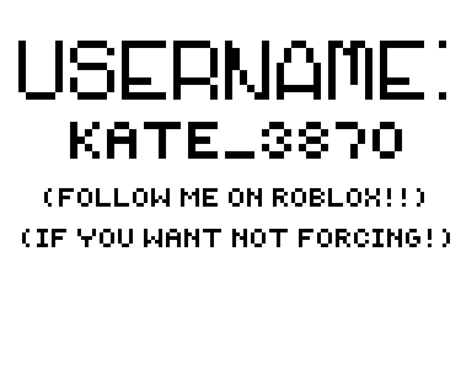 Pixilart - Username on Roblox by Sh4ad3ow