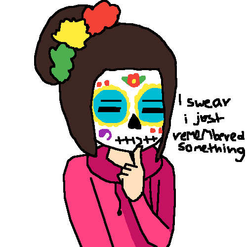 i forgot it was dia de los muertos today
