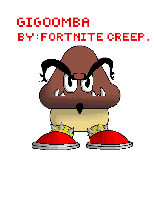 Gigoomba Giga goomba