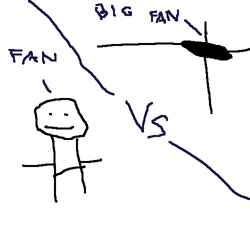 fan vs fan