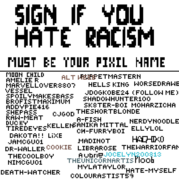 Sign if u hate racism