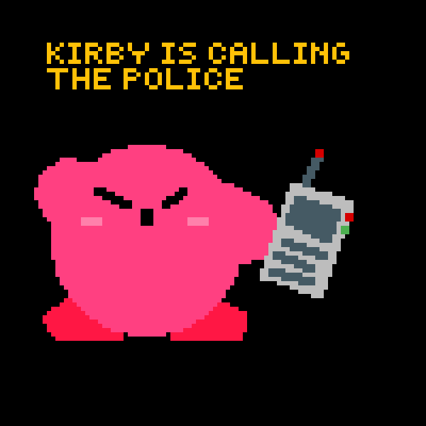Kirby Calls The Police