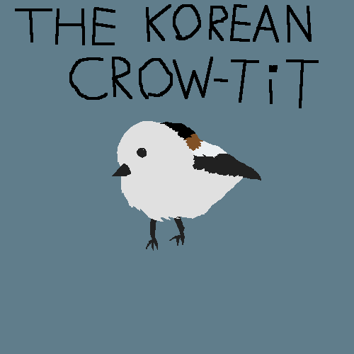 The Korean Crow-Tit