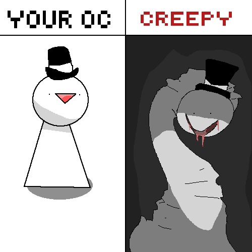 Normal oc vs oc creepy