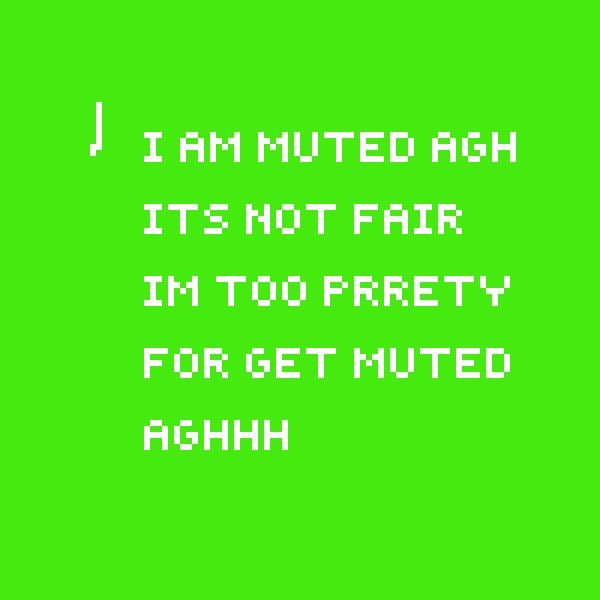 im muted LL