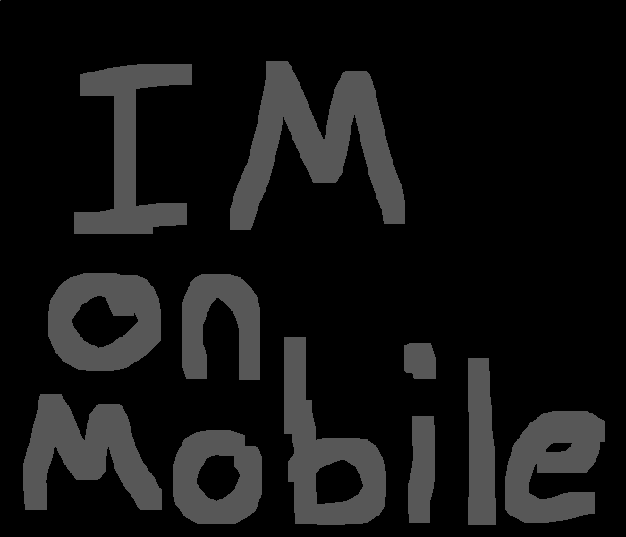 I AM ON MOBILE