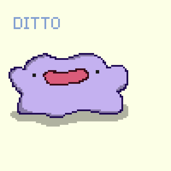 ✰ DITTO ✰