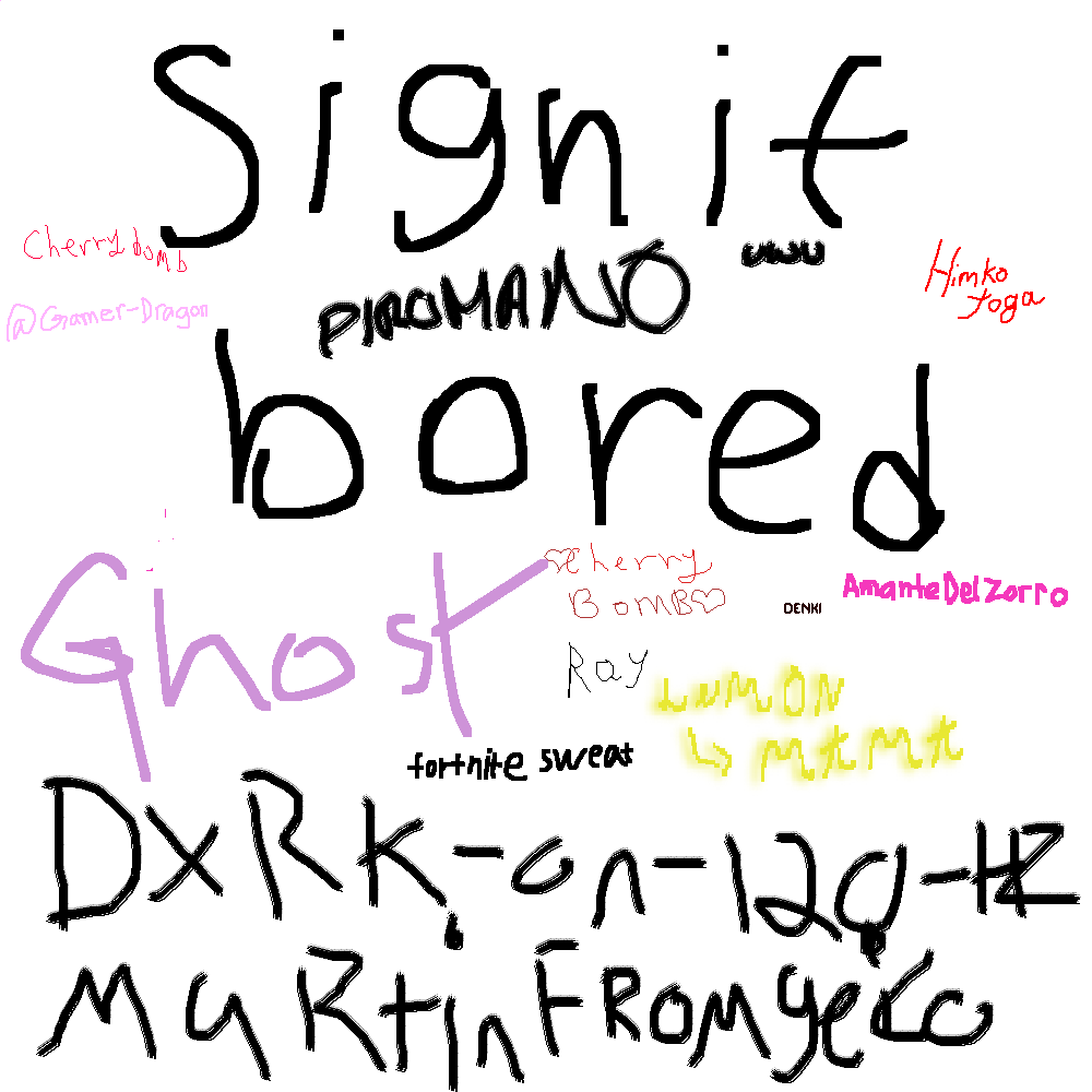 sign if bored
