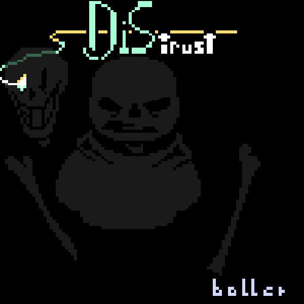My Distrust Collab