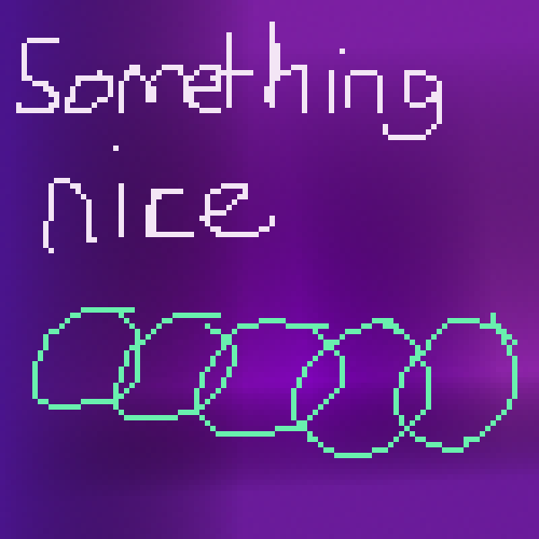 Something nice:)