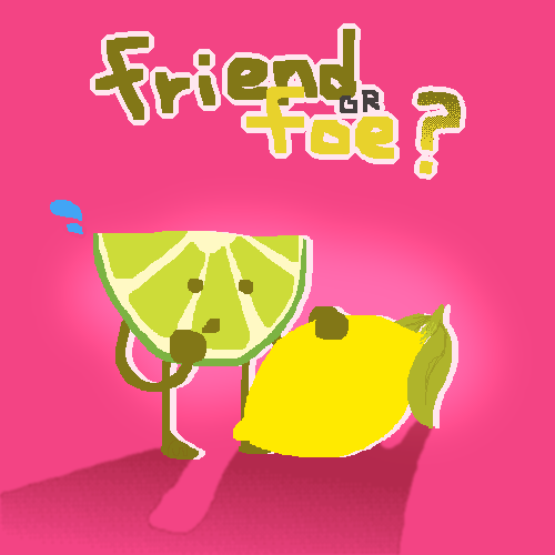 friend or foe ?